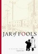 Cover of Jar of Fools