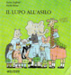 Cover of Il lupo all'asilo