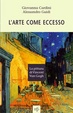 Cover of L'arte come eccesso