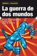 Cover of La guerra de dos mundos