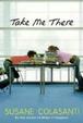Cover of Take Me There
