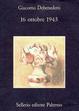 Cover of 16 ottobre 1943