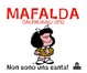 Cover of Mafalda. Non sono una santa!