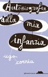 Cover of Autobiografia della mia infanzia
