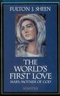 The World's First Love