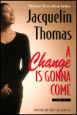 A Change Is Gonna Come