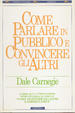 Cover of Come parlare in pubblico e convincere gli altri