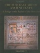 Cover of The funerary art of Ancient Egypt