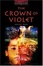 Cover of The Crown of Violet
