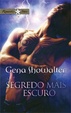 Cover of O Segredo mais Escuro