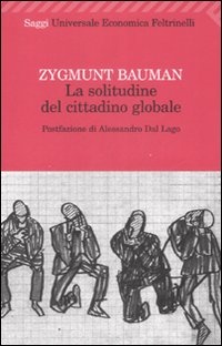 More about La solitudine del cittadino globale