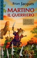 Cover of Martino il guerriero