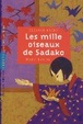Cover of Les mille oiseaux de Sadako