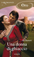 Cover of Una donna di ghiaccio (I Romanzi Oro)