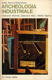 Cover of Archeologia industriale