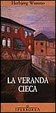 Cover of La veranda cieca