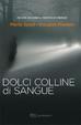 Cover of Dolci colline di sangue
