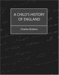 A Child's History of England (Charles Dickens)
