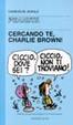 Cover of Cercando te, Charlie Brown!