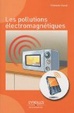 Cover of Les pollutions électromagnétiques