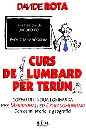 More about Curs de lumbard per terùn