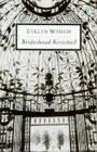 Brideshead Revisited : The Sacred and Profane Memories of Captain