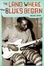 Cover of The Land Where the Blues Began