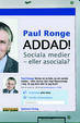 Cover of Sociala medier - En halv sekund från ord till handling