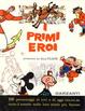 Cover of I primi eroi
