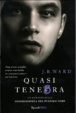 Cover of Quasi tenebra