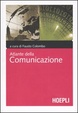 Cover of Atlante dei media e della comunicazione