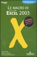 Cover of Le macro di Excel 2003