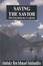 Cover of 'Saving the Savior'