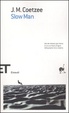 Cover of Slow Man