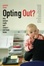 Cover of 'Opting Out?'