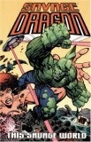 This Savage World (Savage Dragon, Vol. 15)