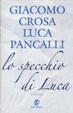 Cover of Lo specchio di Luca