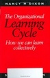 Cover of The organizational learning cycle