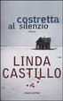 Cover of Costretta al silenzio