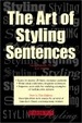 Cover of The Art of Styling Sentences
