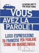 Cover of Vous avez la parole!