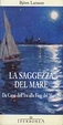 Cover of La saggezza del mare