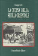 Cover of La cucina della Sicilia orientale