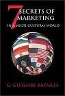 7 Secrets of Marketing in a Multi-Cultural World