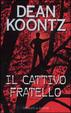 Cover of Il cattivo fratello