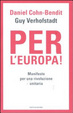 Cover of Per l'Europa! Manifesto per una rivoluzione unitaria