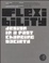 Cover of Flexibility. Design in a fast changing society