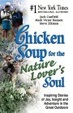 Cover of Chicken Soup for the Nature Lover's Soul