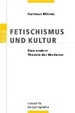 Cover of Fetischismus und Kultur