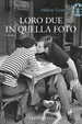 Cover of Loro due in quella foto